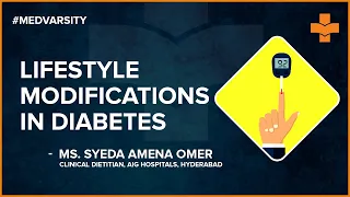 Lifestyle Modifications in Diabetes | Medvarsity