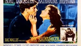 "The Rainmaker" (Joseph Anthony, 1956) -- Main Theme