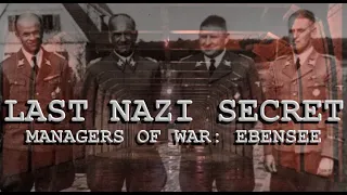 THE LAST NAZI SECRET - MANAGING THE WAR; UNDERGROUND FACTORY EBENSEE FULL STORY ep5 se2
