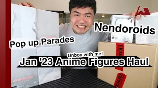 11x Pop up Parades and Nendoroids Unboxing - January 2023 Anime Figures Haul