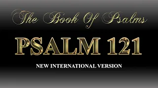 Psalm 121 | NIV | Audio Bible With Lyrics