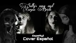 Sally's Song & Corpse Bride Medley (Cover español) | Cosplay Sally and Emily