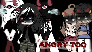 Angry too | GLMV