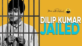 Dilip Kumar Went To Jail During The British Raj | Dilip Kumar Facts