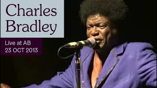 Charles Bradley Live at AB - Ancienne Belgique