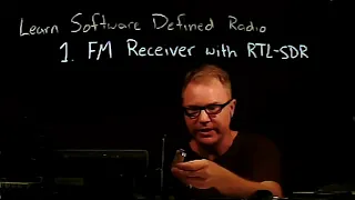 Learn SDR 01: FM Receiver with RTL SDR