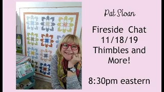 Pat Sloan 11 18 19 Fireside Chat