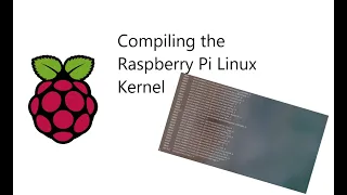 Compiling the Raspberry Pi Linux Kernel
