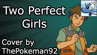 (FAN COVER) Two Perfect Girls - Pokemon