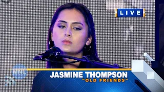 [8K UHD] OLD FRIENDS (Jasmine Thompson) Momentum Live MNL