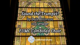 April 4, 2021 - Easter Anthem - Sound the Trumpet!