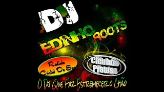 LAPADA 2014 DJ EDINHO ROOTS O SUSSESO DE ALAGOA