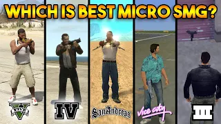 GTA : WHICH IS BEST MICRO SMG IN EVERY GTA?