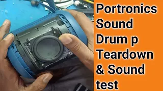 How To Open Portronics Sound drum P || Portronics Sound Drum p Teardown & Sound test