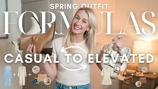 10 EASY EVERYDAY SPRING OUTFIT FORMULAS | Casual to Elevated Styles