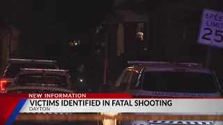 Victims identified in fatal shooting, Dayton