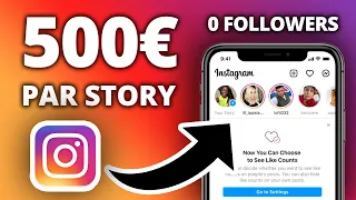 FAIRE 500€ PAR STORY INSTAGRAM SANS FOLLOWERS, SANS VENDRE (GAGNER DE L’ARGENT)