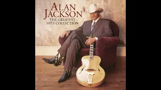 Tall, Tall Trees - Alan Jackson