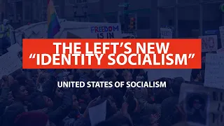 The Left's new "identity socialism"