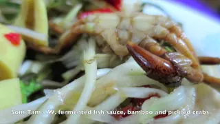 Thailand Food Video - inc. Papaya Salad with Crabs