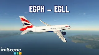 iniscene EGLL | Edinburgh to London with the A32NX | MSFS 2020