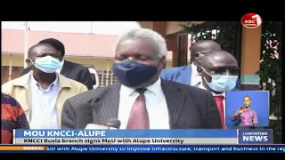 KNCCI signs MoU with Alupe University to improve business in Busia