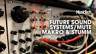 Superbooth 2019: Hear the FSS/Mute Makrow and Stumm