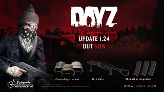 DayZ - 1.24 STABLE UPDATE OFFICIAL SERVERS CONSOLE