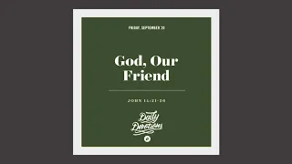 God, Our Friend - Daily Devotion