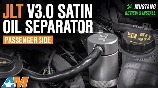 2018 Mustang GT JLT V3.0 Satin Oil Separator - Passenger Side Review & Install