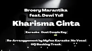 Kharisma Cinta [Karaoke] ~ Broery Marantika feat. Dewi Yull | @myfeakaraoke ~ [HQ Backing Track]