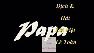 PaPa (Lê Toàn) Lyrics on Screen