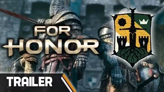 FOR HONOR - All Knights Class Trailers