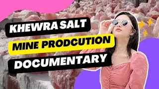 Khewra Salt Mine Production Documentary | Jhelum | Pakistan