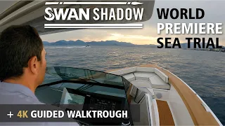 SWAN SHADOW POWER YACHT | WORLD PREMIERE SEA TRIAL | GUIDED WALKTROUGH | CANNES YACHTING FESTIVAL 4K