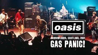 Oasis - Gas Panic! (Live at Barrowlands, Glasgow, Scotland 14.10.2001)