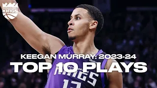 Keegan Murray Top 10 Plays 2023-24 Season | Sacramento Kings