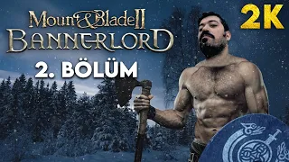 🔴 SANCAĞI DİKME VAKTİDİR |  | M&B Bannerlord Türkçe 2. Bölüm (2022)