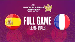 SEMI-FINALS: Spain v France | Full Basketball Game | FIBA U18 Women's European Championship 2023