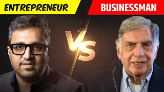 Entrepreneur vs Businessman | Difference Between Businessman and Entrepreneur