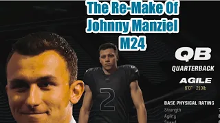 Part 1 Of My Johnny Manziel Series The Face Creation Madden NFL 24 Superstar Mode Road To 99 Overall