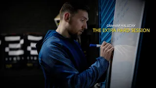 The Extra Hard Session