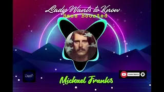 The Lady Wants To Know (Bass Boosted) - Michael Franks #bassboosted  #1derland  #jazz  #classic