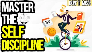 6 Powerful Tips to Master SELF-DISCIPLINE - DETAILED GUIDE