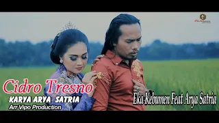 Arya Satria Feat Eka Kebumen - Cidro Tresno - Cipt. Arya Satria