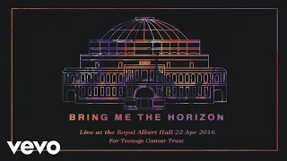 Bring Me The Horizon - Shadow Moses (Live at the Royal Albert Hall) [Official Audio]