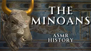 History of the Minoan Civilization | Bronze Age Europe | Relaxing ASMR History