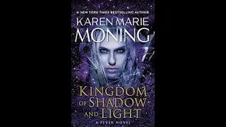 Karen Marie Moning - Kingdom of Shadow and Light