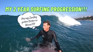 My 2 Year Surfing Progression!!! Better OR WORSE???