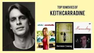 Keith Carradine Top 10 Movies of Keith Carradine| Best 10 Movies of Keith Carradine